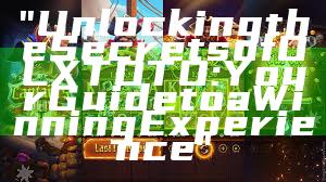 "Unlocking the Secrets of OLXTOTO: Your Guide to a Winning Experience"